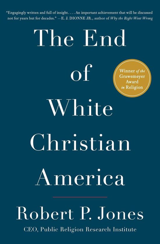Award-Winning History - The End of White Christian America - cover