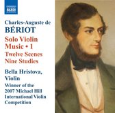 Bella Hristova - De Bériot: Solo Violin Music 1 (CD)