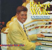 Robert Wolfe – Friends for Life
