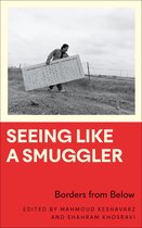 Anthropology, Culture and Society- Seeing Like a Smuggler