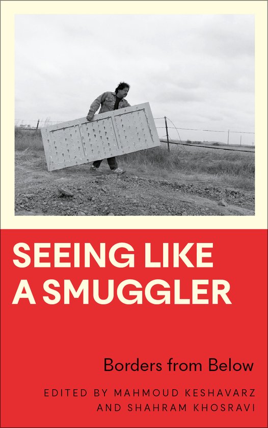 Anthropology, Culture and Society- Seeing Like a Smuggler - cover