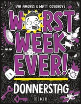 Worst Week ever 4 - Worst Week Ever – Donnerstag