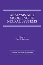 Analysis and Modeling of Neural Systems
