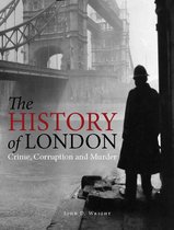 Bloody Histories-The History of London