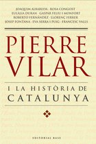 Base Històrica 20 - PIERRE VILAR I LA HISTÒRIA DE CATALUNYA