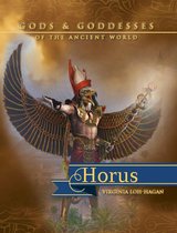 Gods and Goddesses of the Ancient World - Horus