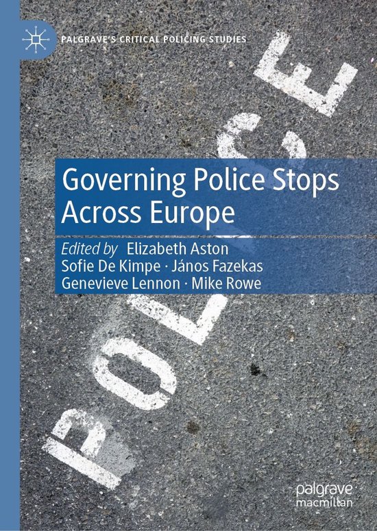 Law and Criminology (R0) - Governing Police Stops Across Eur ... - cover
