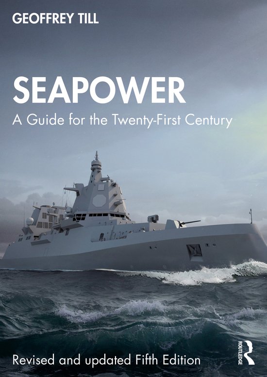 Cass Series: Naval Policy and History- Seapower - cover
