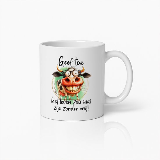 Tasse à café humoristique avec dessin de vache souriante – Texte « Admettez-le, la vie serait ennuyeuse sans moi » – Cadeau Humour pour amis et collègues