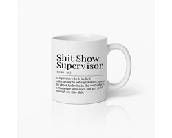 Shit Show Supervisor Grappige Kantoormok – Humoristisch Cadeau voor Baas & Manager – Unieke Koffiebeker