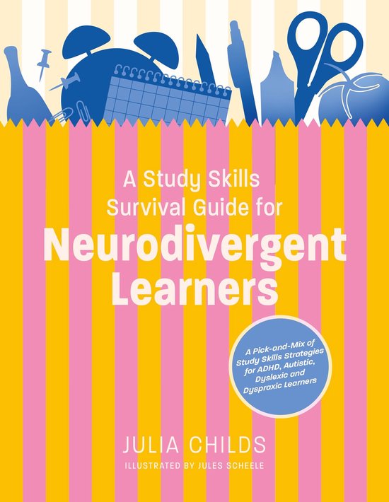 A Study Skills Survival Guide for Neurodivergent Learners - cover