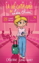 La vie compliquée de Léa Olivier 23 - La vie compliquée de Léa Olivier T23
