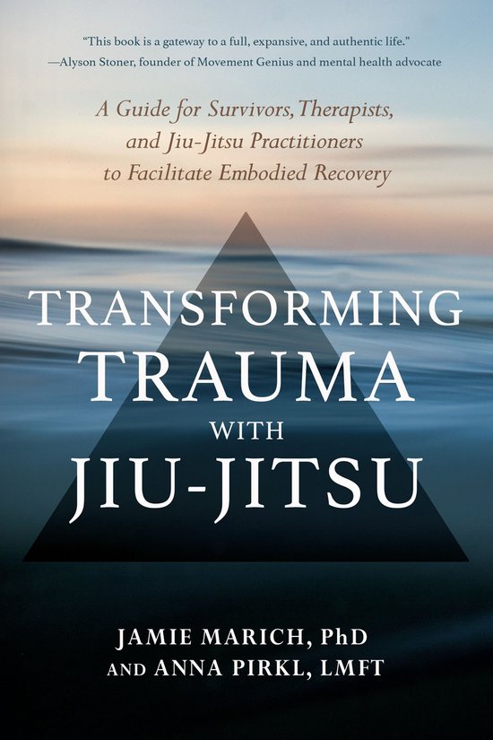 Transforming Trauma with Jiu-Jitsu - cover