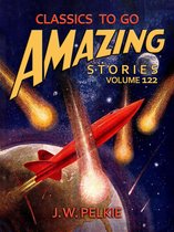 Classics To Go - Amazing Tales Volume 122