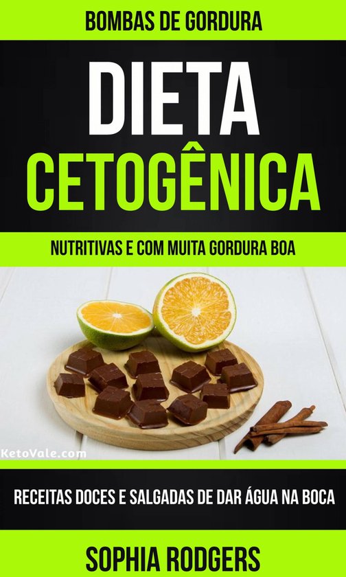 Dieta Cetogênica: Bombas de Gordura: Receitas Doces e Salga ... - cover