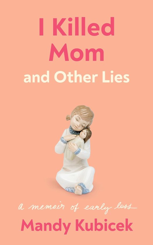 I Killed Mom and Other Lies - cover