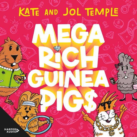 Mega Rich Guinea Pigs: New in 2025, from the bestselling aut ... - cover
