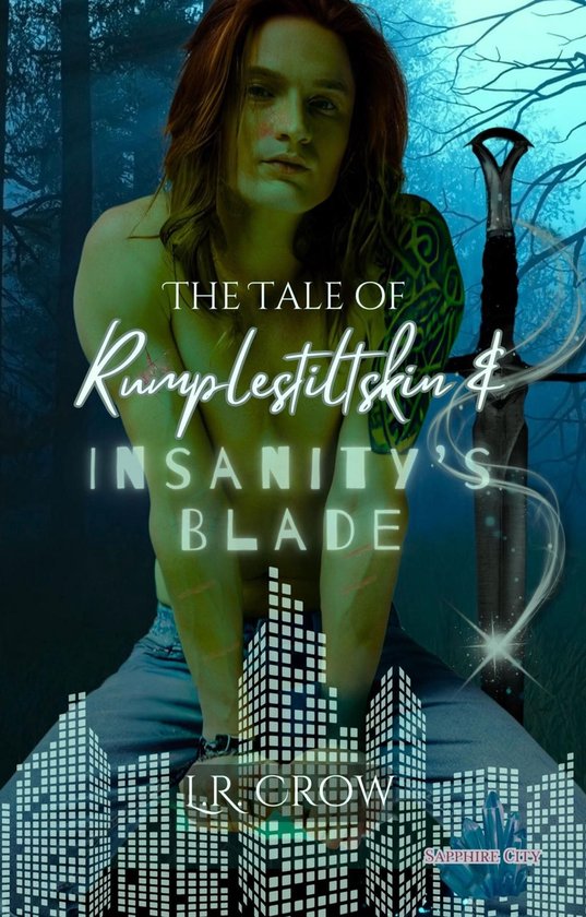 The Tale of Rumplestiltskin & Insanity's Blade