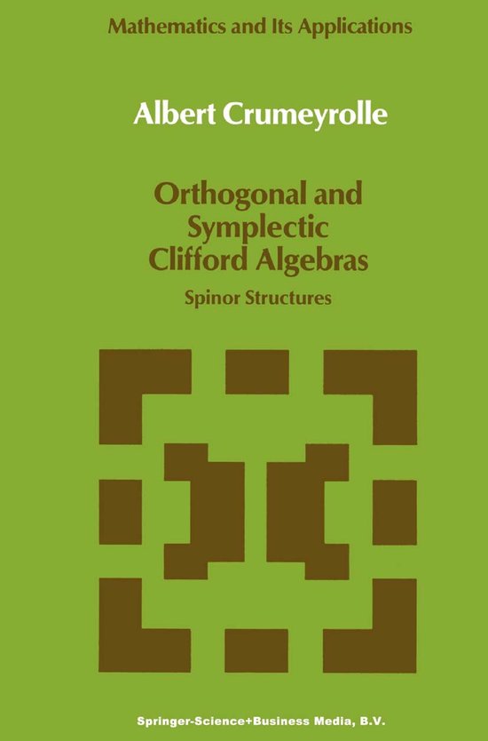 Orthogonal and Symplectic Clifford Algebras - cover