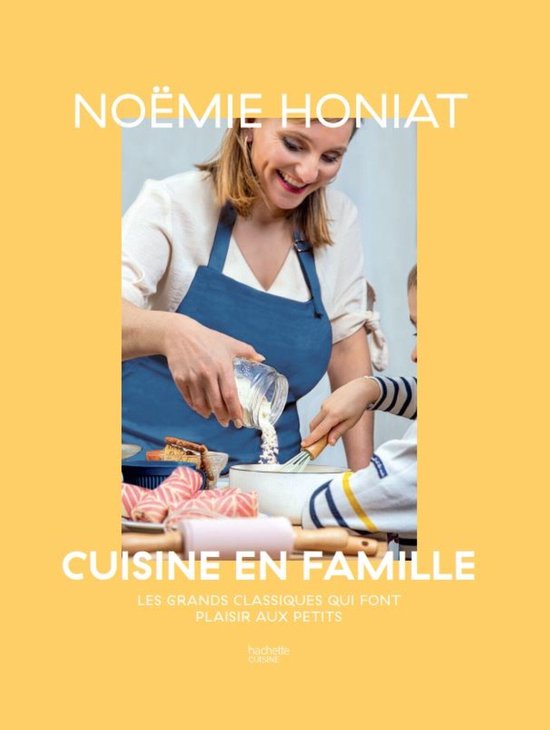 Noëmie Honiat cuisine en famille - cover