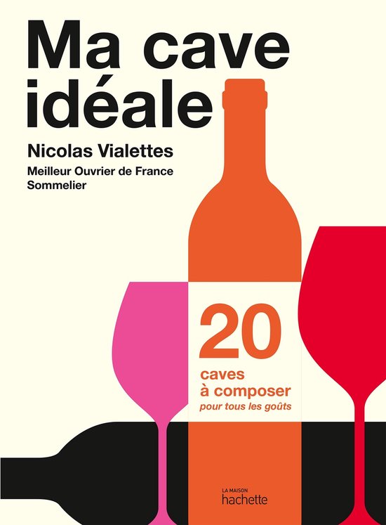 Ma cave idéale - cover