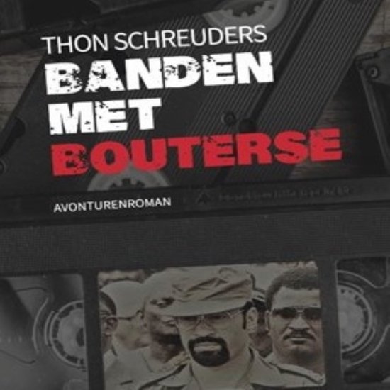 Banden met Bouterse - cover