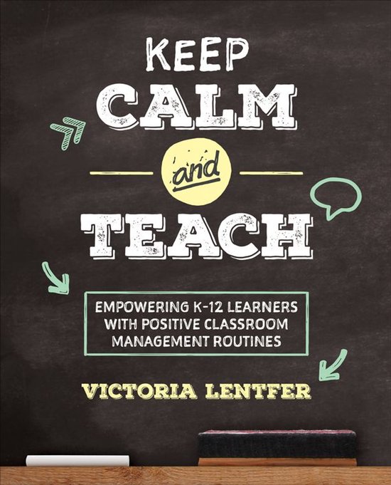Corwin Teaching Essentials - Keep CALM and Teach - cover