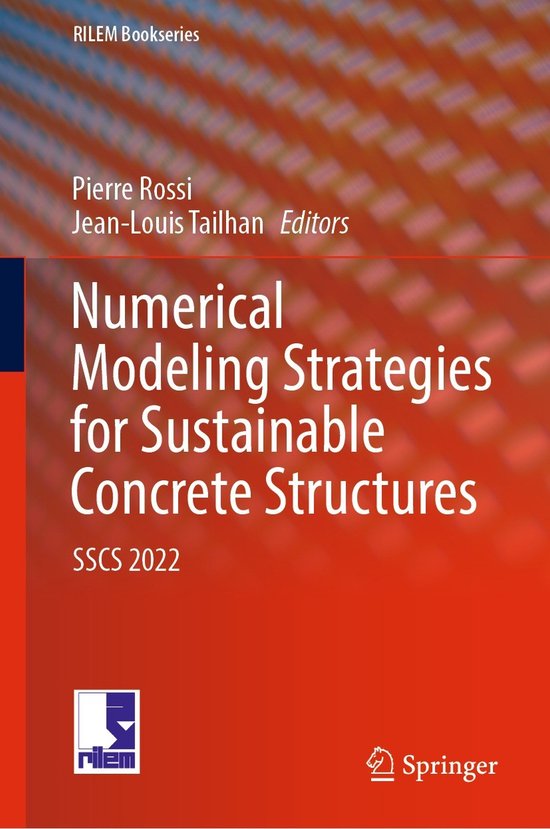RILEM Bookseries38- Numerical Modeling Strategies for Sustai ... - cover