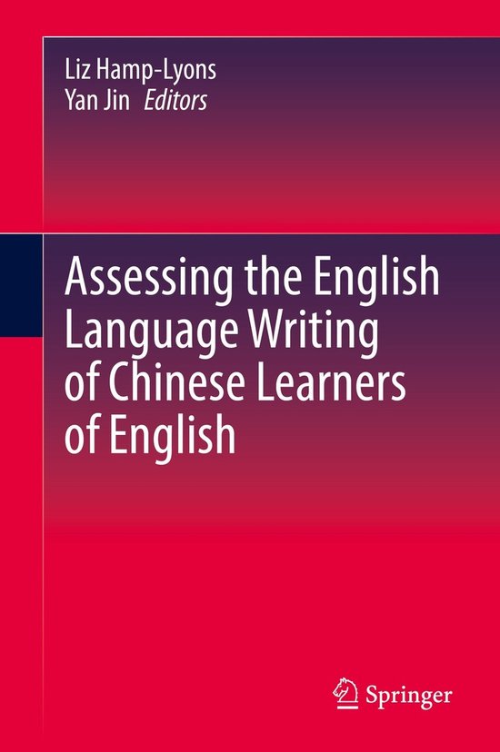 Assessing the English Language Writing of Chinese Learners o ... - cover