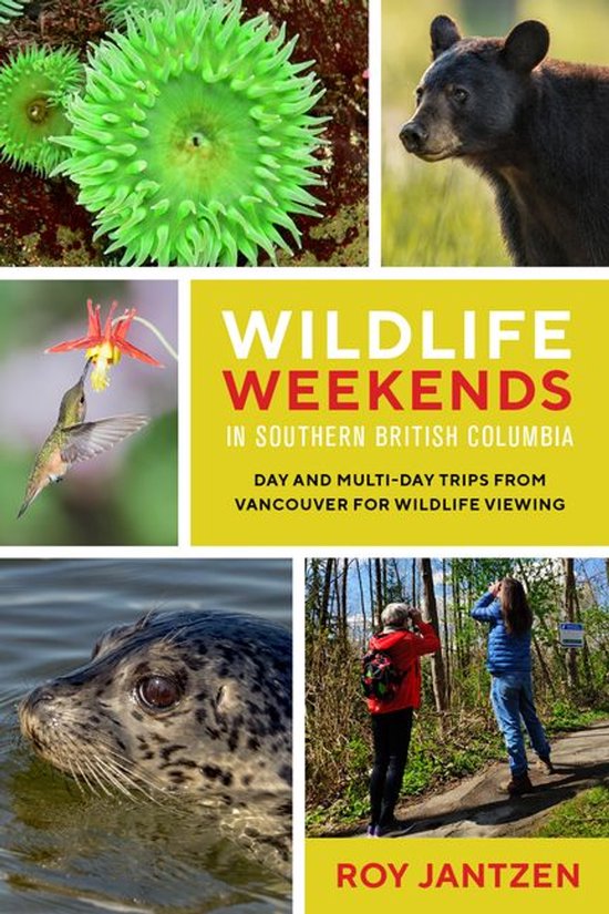 Wildlife Weekends in Southern British Columbia - cover