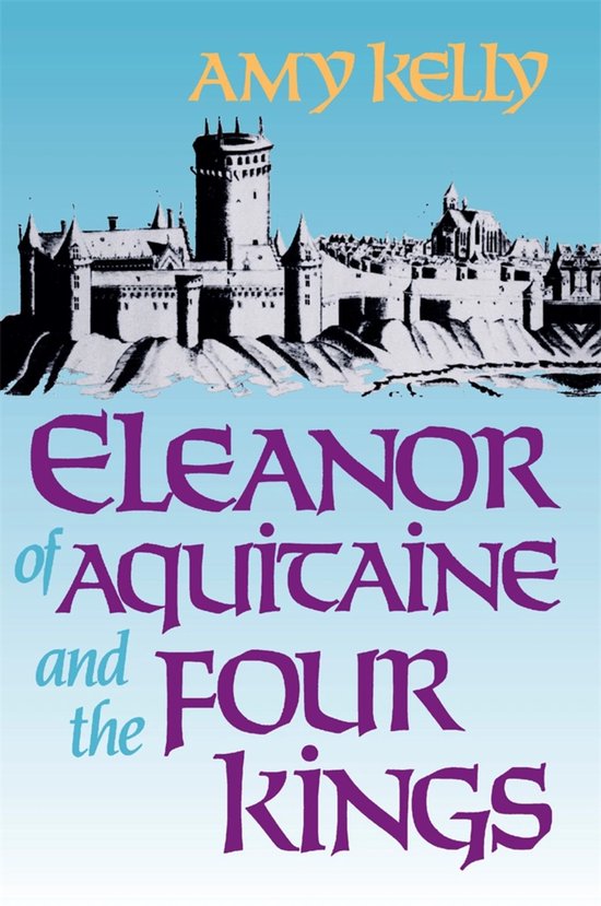 Eleanor of Aquitaine and the Four Kings - cover