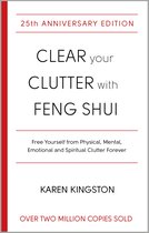 Clear Your Clutter With Feng Shui