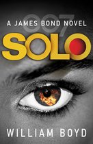 Boekcover van 'Solo', een James Bond roman van William Boyd. Een close-up van een oog met een vlam erin, de tekst 'Solo' in geel en '007' in grijs.