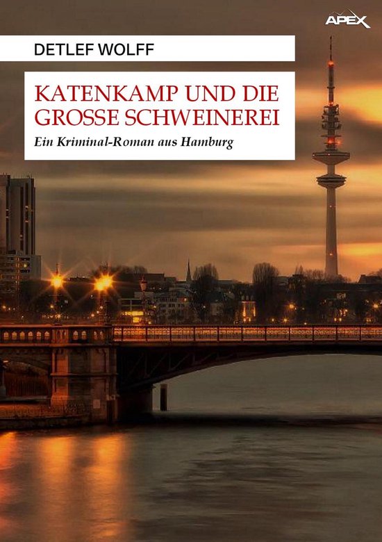 KATENKAMP UND DIE GROSSE SCHWEINEREI - cover