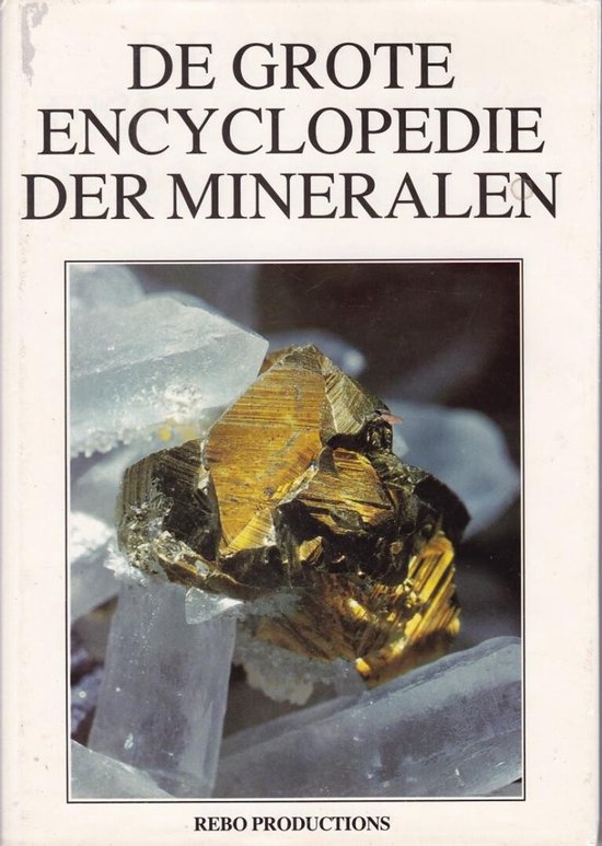 De grote encyclopedie der mineralen - cover