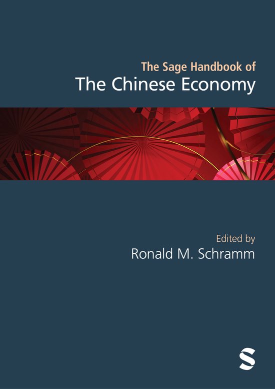 Sage Handbooks of Modern China-The Sage Handbook of the Chinese Economy