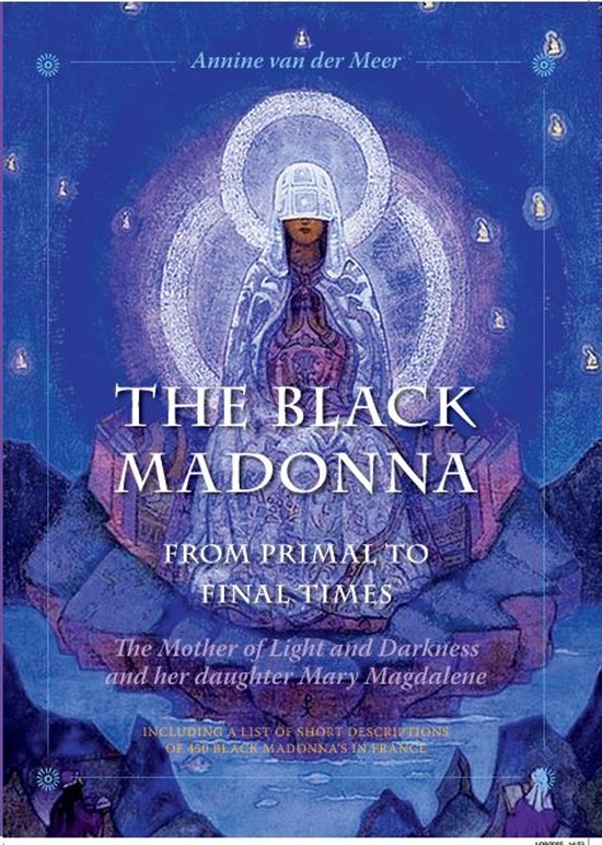 The Black Madonna from Primal to Final Times