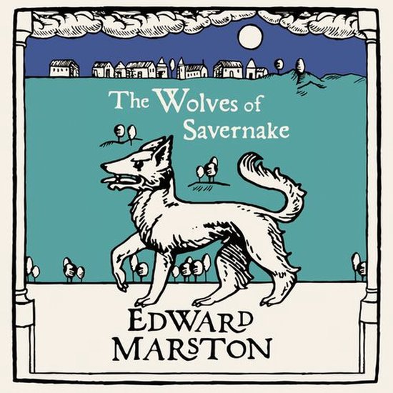 The Wolves of Savernake - cover