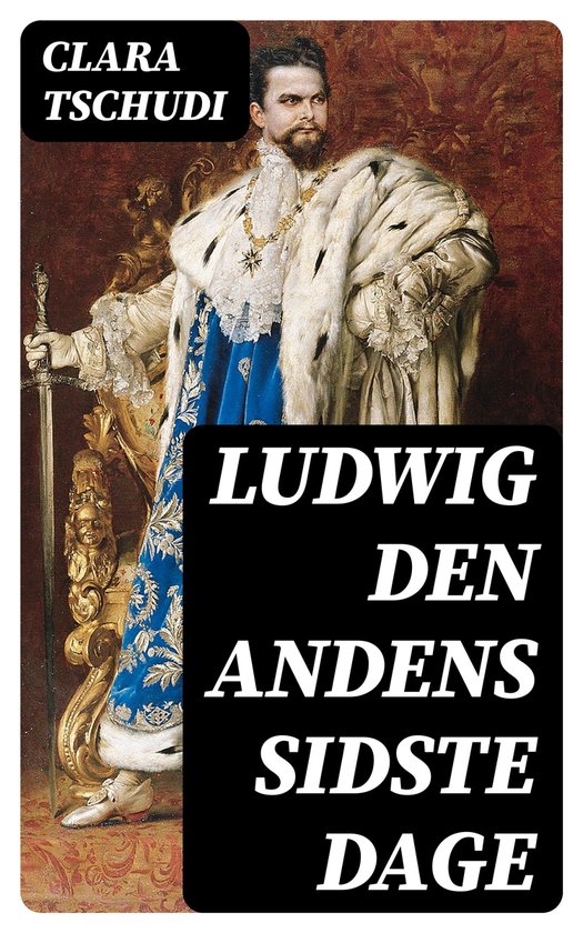Ludwig den andens sidste dage - cover