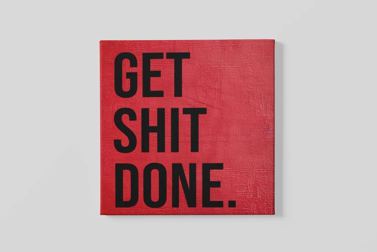 Trendex Global Vierkant Canvas Schilderij - Get Shit Done - Motiverende Tekstkunst - Modern & Stoer - 60x60x2 cm Rood