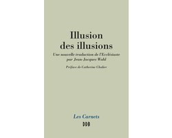 Illusion des illusions