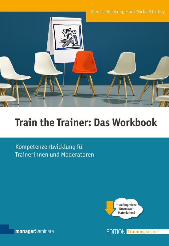 Edition Training aktuell - Train the Trainer: Das Workbook - cover