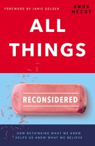 All Things Reconsidered