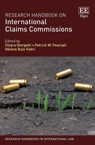 Research Handbooks in International Law series- Research Handbook on International Claims Commissions