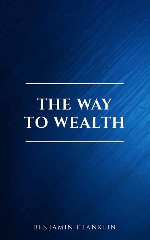 The Way To Wealth - cover