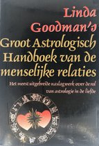 Linda Goodman's groot astrologisch handboek van de menselijke relaties | Linda Goodman