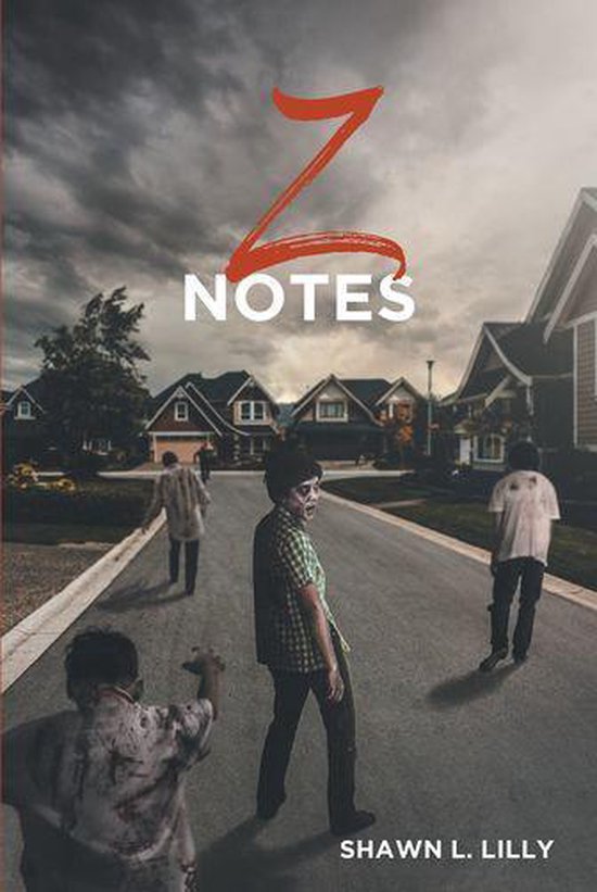 Z Notes (ebook), Shawn L. Lilly | 9781645319528 | Boeken | bol.com