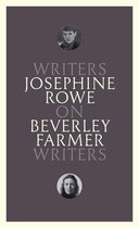 Writers on Writers - On Beverley Farmer