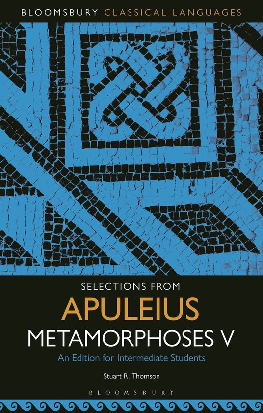 Bloomsbury Classical Languages - Selections from Apuleius Me ... - cover