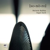 Michele Rabbia & Ingar Zach - So-No-Ro